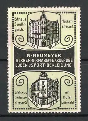 Reklamemarke Herren- und Knabenbekleidung von N. Neumeyer, Hackenstr. 1 & Dachauerstr. 3, Ansichten der Kaufhäuser