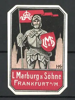 Künstler-Reklamemarke L. Marburg & Söhne, Frankfurt / Main, Ritter mit Flagge und Schild