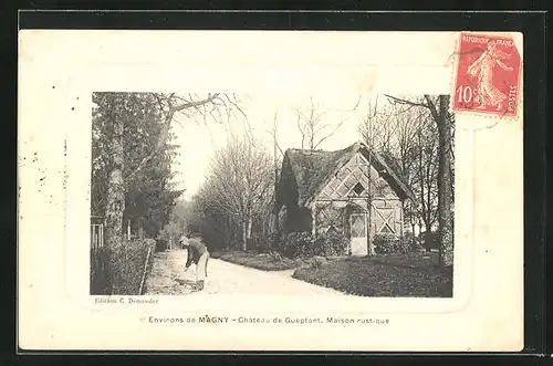 AK Magny, Chateau de Gueptant, Maison rustique