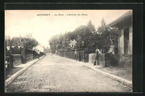 AK Appoigny, le Pont, l'Entrée du Pays