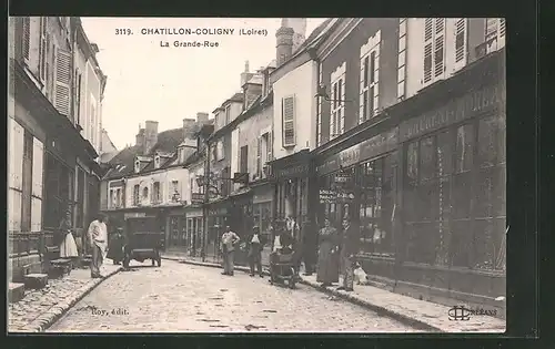 AK Chatillon-Coligny, La Grande-Rue, Strassenpartie mit Geschäften