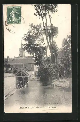 AK Aillant-sur-Tholon, Le Lavoir