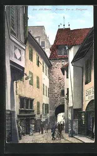 AK Meran, Bozner Tor und Postgasse