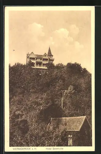 AK Wernigerode a. H., Hotel Sennhütte