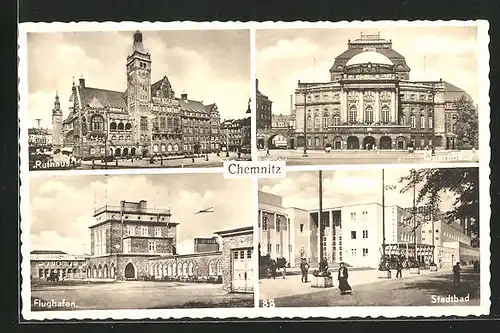 AK Chemnitz, Rathaus, Opernhaus, Stadtbad und Flughafen