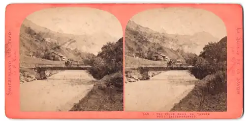 Stereo-Fotografie E. Lamy, Ort unbekannt, Ansicht Lauterbrunnen, Brücke über den Fluss