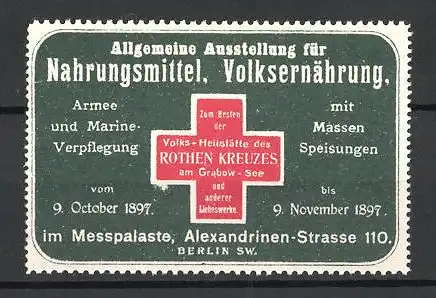 Reklamemarke Berlin, Allgemeine Ausstellung f. Nahrungsmitte 1897, Rotes Kreuz