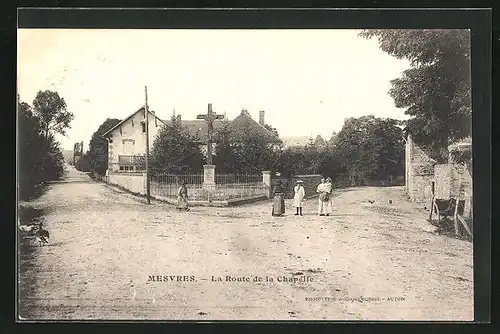 AK Mesvres, la Route de la Chapelle