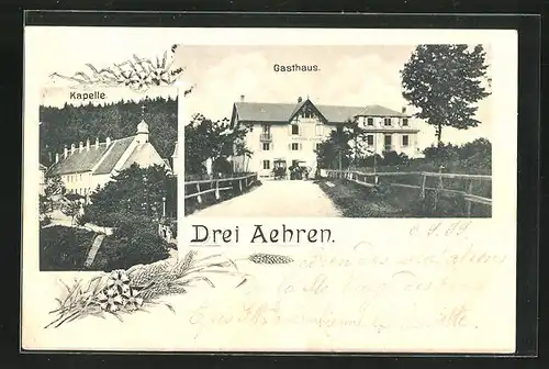 AK Drei Aehren, Gasthaus, Kapelle