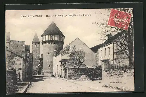 AK Chitry-le-Fort, Restes de l`Eglise fortifiée, Le Donjon