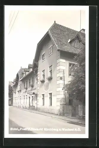 AK Kirchberg a. Wechsel, Hotel Post F. Neuhold