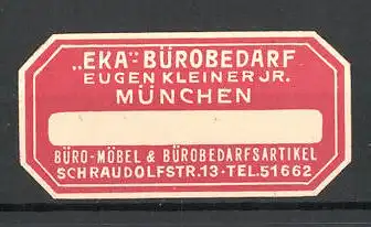 Präge-Reklamemarke EKA Bürobedarf, Eugen Kleiner Jr., Schraudolfstr. 13, München