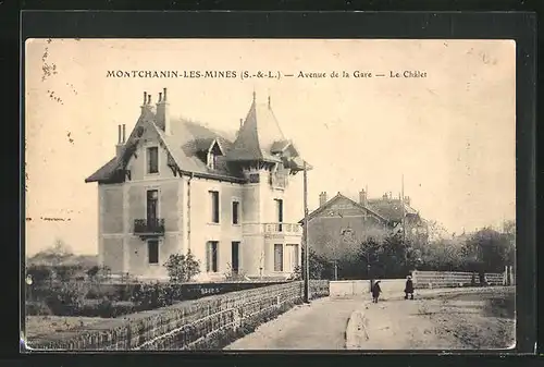AK Montchanin-les-Mines, Avenue de la Gare, Le Chalet