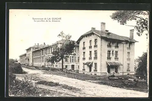 AK La Guiche, Sanatorium, Le pavillon de la direction