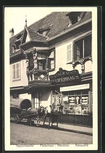 AK Ribeauvillé, Restaurant Zum Pfeiferhaus