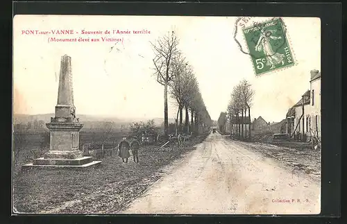 AK Pont-sur-Vanne, Souvenir de l`Année terrible, Monument élevé aux Victimes