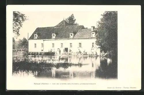 AK Tanlay, Vue de L`Usine des Pierres Lithographiques