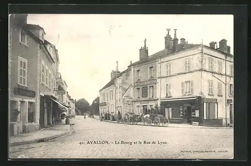 AK Avallon, Le Bourg et la Rue de Lyon
