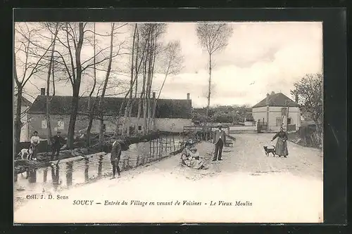 AK Soucy, Entree du Village en venant de Voisines, Le Vieux Moulin