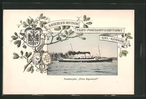 AK Postdampfer Prinz Sigismund, Kaiserlich Deutsche Tagesfahrt Kiel-Korsor