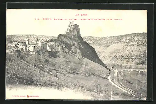 AK Penne, Le Chateau Dominant la Vallèe de L'Aveyron et le Village