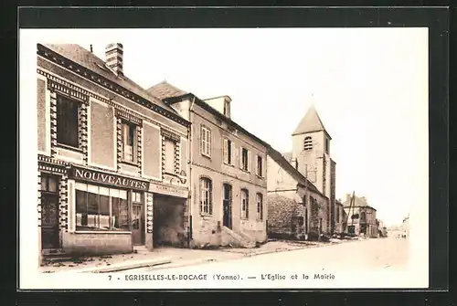 AK Egriselles-le-Bocage, L`Eglise et la Mairie