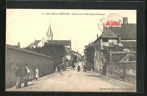 AK Aillant-sur-Tholon, Entrée de la Ville