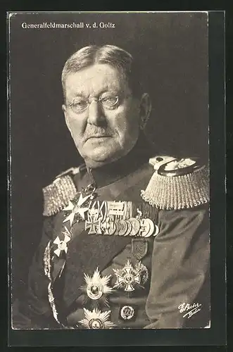 AK Generalfeldmarschall von der Goltz in Heerführer-Uniform