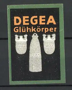 Reklamemarke Degea Glühkörper, ansicht verschiedener Glühstrümpfe