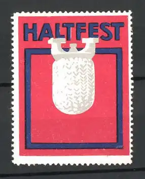 Reklamemarke Haltfest Glühstrumpf