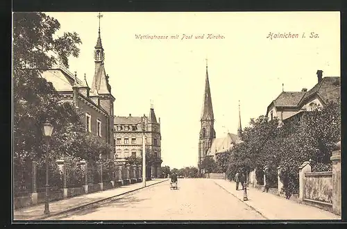 AK Hainichen i. Sa., Wettinstrasse mit Post und Kirche
