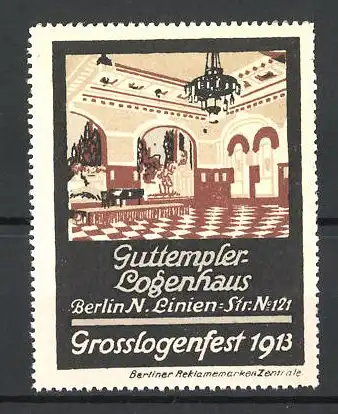 Reklamemarke Berlin, Grosslogenfest 1913, Guttempler-Logenhaus, Innenansicht, Linienstr. 121