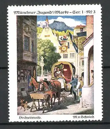 Reklamemarke Münchner Jugend-Marke Ser. 1, No. 3, Hochzeitsreise in einer Pferdekutsche