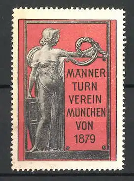 Reklamemarke Männer-Turn-Verein München, gegr. 1879, Standbild einer Göttin