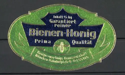 Präge-Reklamemarke Garantiert reiner Bienen-Honig der Honigverwertungs-Genossenschaft München