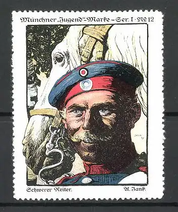 Künstler-Reklamemarke Jank, Münchner Jugend-Marke Ser. 1, No. 12, Schwerer Reiter