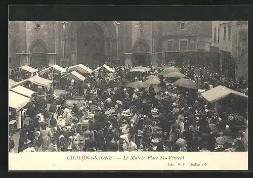 AK Chalon-sur-Saone, le Marché Place Saint-Vincent