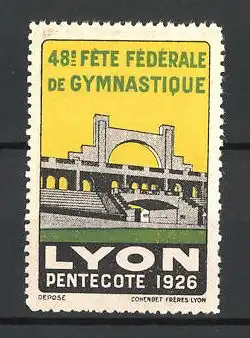 Reklamemarke Lyon, 48. Fete Fédérale de Gymnastique 1926, Stadion