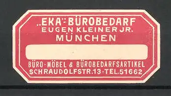 Präge-Reklamemarke EKA Bürobedarf, Eugen Kleiner Jr., Schraudolfstr. 13, München