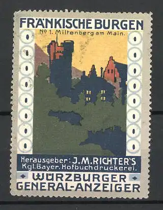 Reklamemarke Würzburger General-Anzeiger, Hofbuchdruckerei J. M. Richter, Serie Fränkische Burgen, No. 1, Miltenberg
