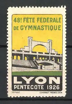 Reklamemarke Lyon, 48. Fete Fédérale de Gymnastique 1926, Stadion
