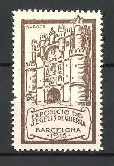 Künstler-Reklamemarke Tubau, Barcelona, Exposicio de Segells de Guerra 1916, Burgos