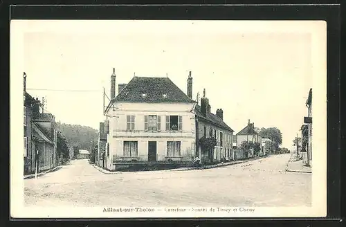 AK Aillant-sur-Tholon, Carrefour, Routes de Toucy et Chassy