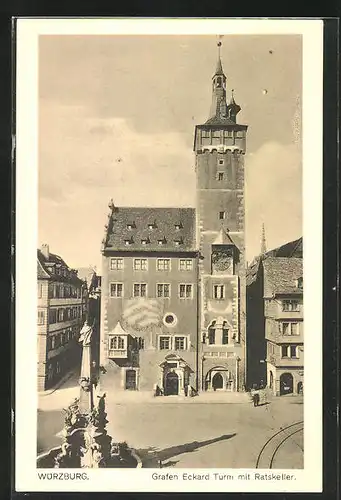 AK Würzburg, Grafen Eckard Turm mit Ratskeller