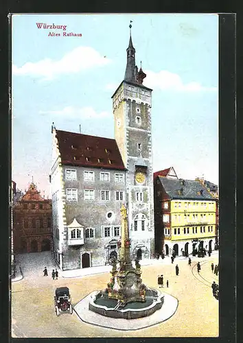 AK Würzburg, Altes Rathaus und Vierröhrenbrunnen