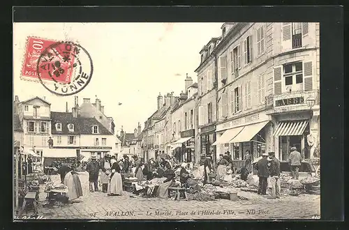 AK Avallon, Le Marché, Place de l`Hôtel-de-Ville