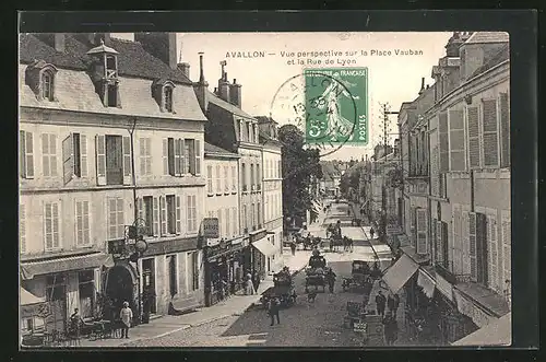 AK Avallon, Vue perspective sur la Place Vauban et la Rue de Lyon