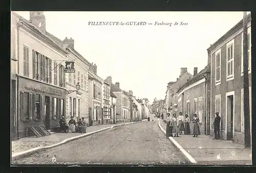 AK Villeneuve-la-Guyard, Faubourg de Sens