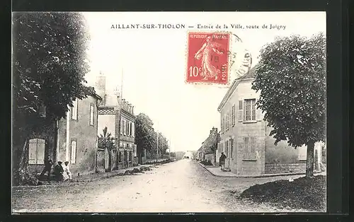 AK Aillant-sur-Tholon, Entrée de la Ville, Route de Joigny