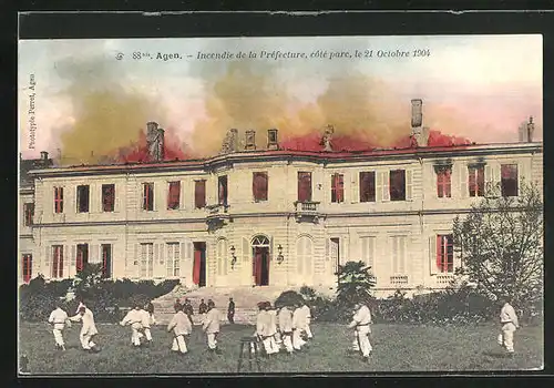 AK Agen, Incendie de la Préfecture, le 21 Octobre 1904